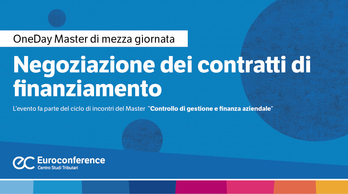 Immagine Negoziazione dei contratti di finanziamento | Euroconference